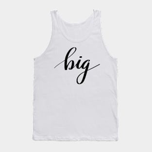 Big little reveal Tank Top